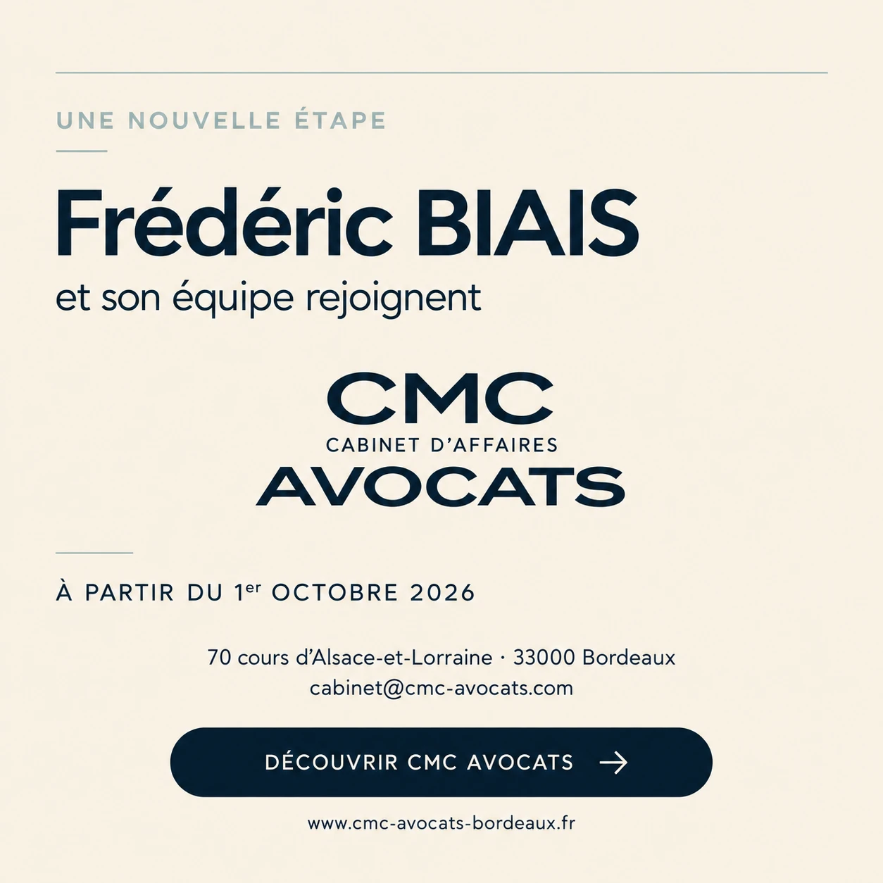 Frédéric BIAIS et son équipe rejoignent CMC Avocats
